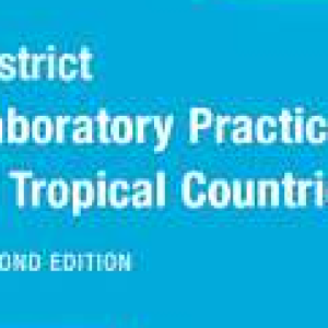 District Laboratory Practice in Tropical Countries