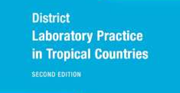 District Laboratory Practice in Tropical Countries