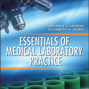 ESSENTIALS OF  MEDICAL LABORATORY  PRACTICE