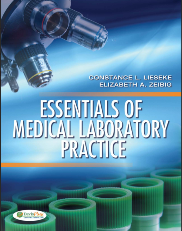 ESSENTIALS OF  MEDICAL LABORATORY  PRACTICE