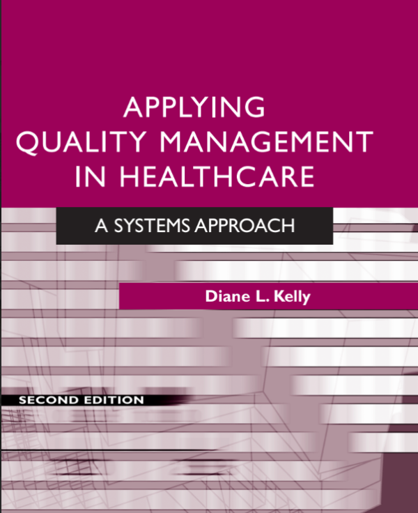 APPLYING QUALITY MANAGEMENT IN HEALTHCARE
