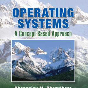 Operating Systems A Concept-Based Approach