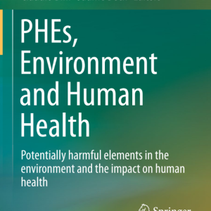 PHEs, Environment and Human Health