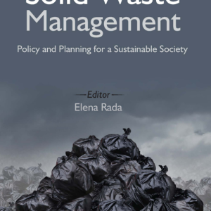 SOLID WASTE MANAGEMENT Policy and Planning for a Sustainable Society