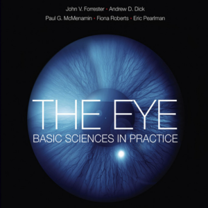 The Eye Basic Sciences in Practice