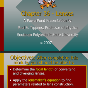 Chapter 36 Chapter 36 -Lenses