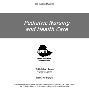 Pediatric Nursing and Health Care